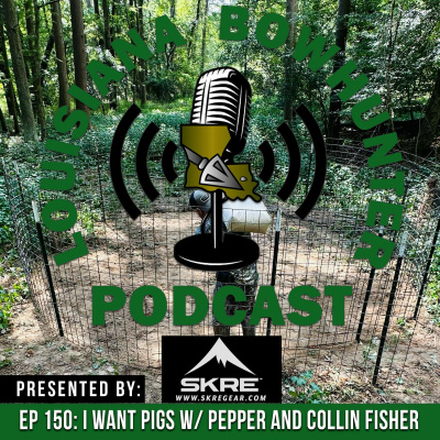 Louisiana Bowhunter Podcast