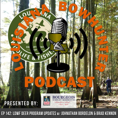 Louisiana Bowhunter Podcast