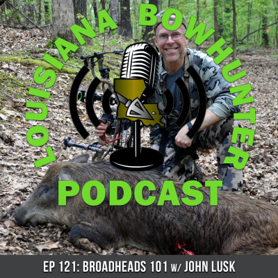 Louisiana Bowhunter Podcast