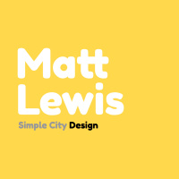 Matt Lewis - CEO Simple City Design, Passionate Urbanist