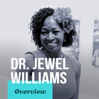 Overview of Dr. Jewel Williams Life, Leadership, and Legacy