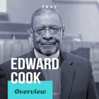 Overview of Bishop Edward Cook’s Life, Leadership, and Legacy