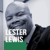 This week on PRAY: Lester Lewis