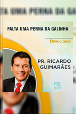 Falta Uma Perna da Galinha