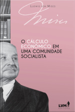 O Cálculo Econômico em uma Comunidade Socialista