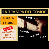 314: El Temor que nos Paraliza