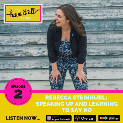 Have It All Podcast