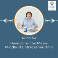 Navigating the Messy Middle of Entrepreneurship