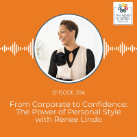 From Corporate to Confidence The Power of Personal Style with Renee Lindo