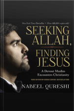 Seeking Allah, Finding Jesus: Third Edition With Bonus Content, New Reflections