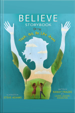 Believe Storybook: Think, Act, Be Like Jesus