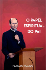 O papel espiritual do Pai