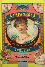 A Espanhola Inglesa - Col. Novelas Imortais