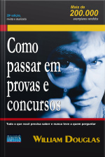 Como Passar Em Provas e Concursos