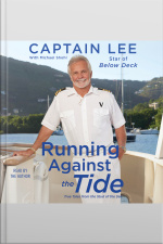 Running Against The Tide: True Tales From The Stud Of The Sea
