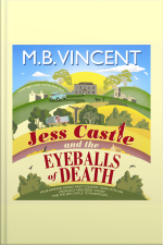 Jess Castle And The Eyeballs Of Death