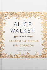 Sacarse La Flecha Del Corazón