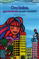 Ora bolas, que horas são no seu coração?