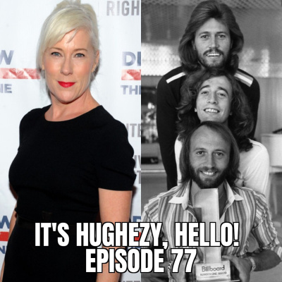 Its Hughezy, Hello!