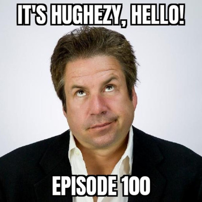 Its Hughezy, Hello!
