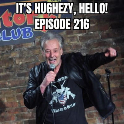 Its Hughezy, Hello!