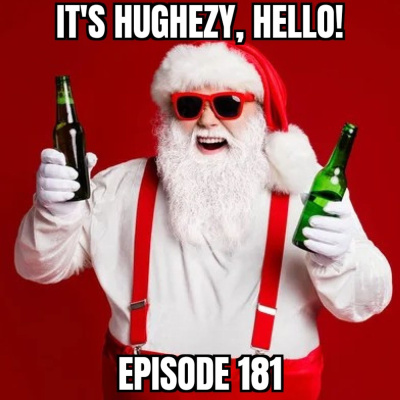 Its Hughezy, Hello!
