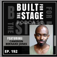 #192 - Cameron Bernard Jones - West Ends Aint Too Proud, Tina Turner  Motown the Musical, Burn City