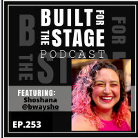 #253 Shoshana - If there is a Broadway legend with a pulse, theres a good chance Shoshana has chatted with them on a mic!