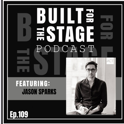 Built For The Stage Podcast