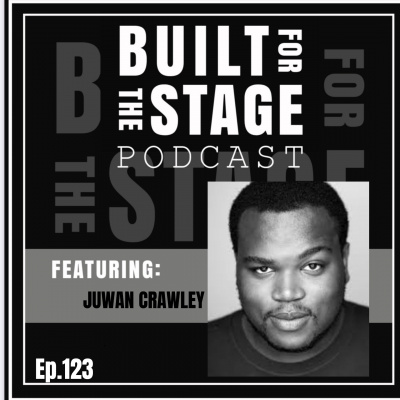 Built For The Stage Podcast