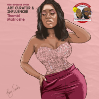 An Introduction to Art Buying in South Africa S02E02 | Thembakazi Matroshe