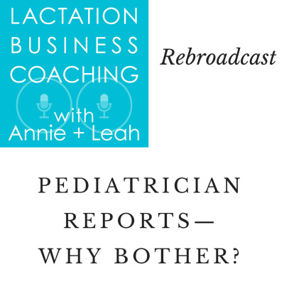 Lactation Business Coaching With Annie And Leah