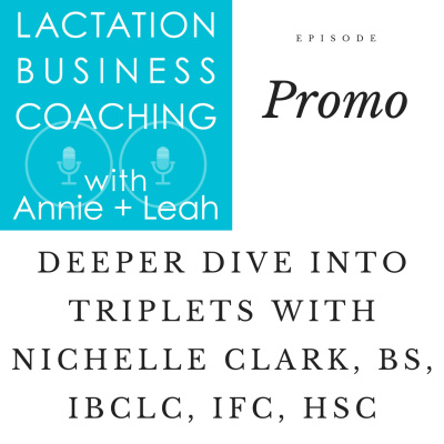 Lactation Business Coaching With Annie And Leah