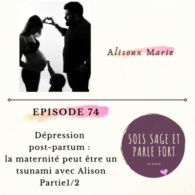 Sois Sage Et Parle Fort