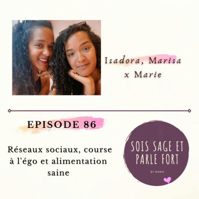 Sois Sage Et Parle Fort