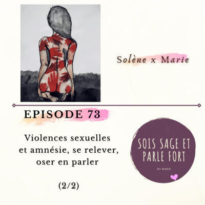 Sois Sage Et Parle Fort
