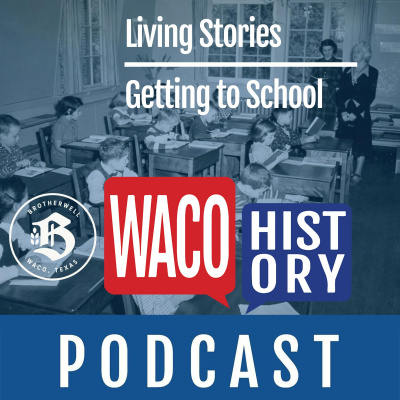 Waco History Podcast