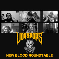 The New Blood Roundtable with Becoming The Bully, Bloodprint, Casket Robbery, Diabology  Féleth