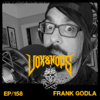 Frank Godla (Metal Injection, NiteSoil  Meek Is Murder)
