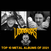 Top 10 Metal Albums of 2021 with Oliver Pinard (Cattle Decapitation, Cryptopsy, Akurion  Vengeful)
