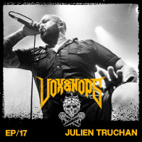 17- Julien Truchan (Benighted)