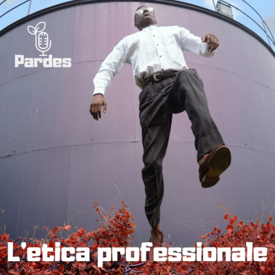 Pardes: Podcast Per Sognatori Pratici