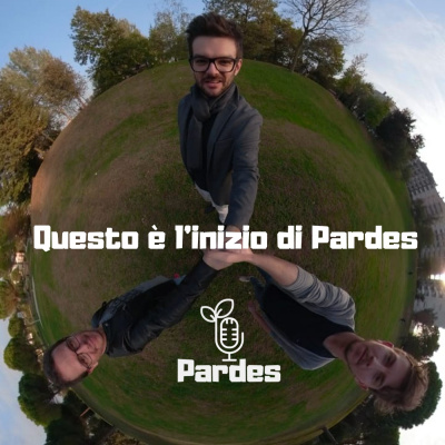 Pardes: Podcast Per Sognatori Pratici