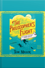 The Philosophers Flight: A Novel