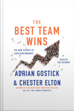 The Best Team Wins: The New Science Of High Performance