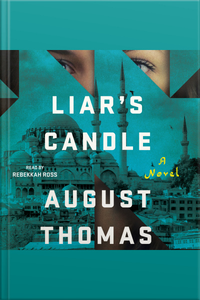 Liars Candle: A Novel