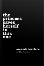 The Princess Saves Herself In This One
