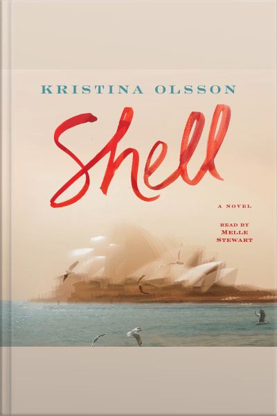 Shell: A Novel