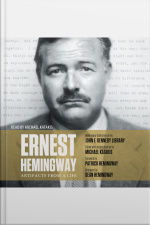 Ernest Hemingway: Artifacts From A Life