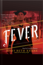 Fever: A Novel